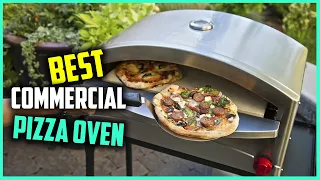 Top 6 Best Commercial Pizza Oven for Home/Food Truck/Restaurant & Kitchen [Review 2023]