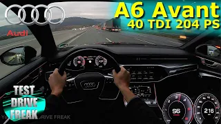 2021 Audi A6 Avant 40 TDI 204 PS TOP SPEED AUTOBAHN DRIVE POV