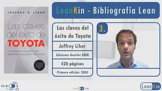 3. LAS CLAVES DEL ÉXITO DE TOYOTA (Jeffrey Liker) | Bibliografía Lean
