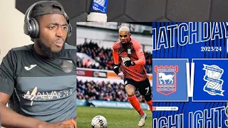 FIRST TIME WATCHING Ipswich Town 3-1 Birmingham City | HIGHLIGHTS