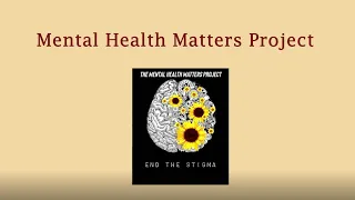 Mental Health Matters Project