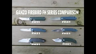 Ganzo Firebird FH Series Knife Comparison : 6 Ganzos, FH11, FH21, FH31, FH41, FH51, FH61