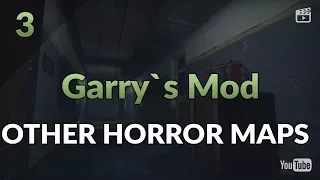 Garry's Mod Horror Map. Часть 3: Horror Maps