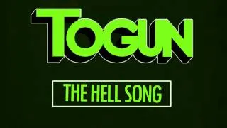 Togun - The Hell Song ft. Mat Parks (Free MP3)
