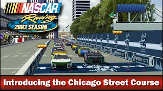 Introducing the Chicago Street Course | NR2003 20th Anniversary Special