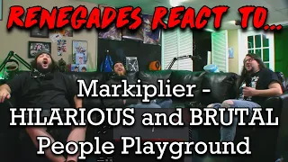 Renegades React to... @markiplier - HILARIOUS and BRUTAL | People Playground