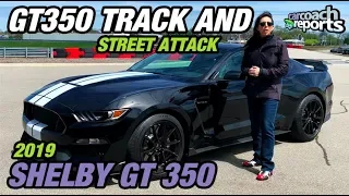 2019 Shelby GT350 - GT350 Track Review and Street Attack