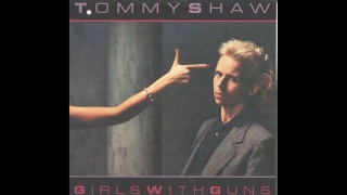 Girls With Guns- Tommy Shaw (Vinyl Restoration)