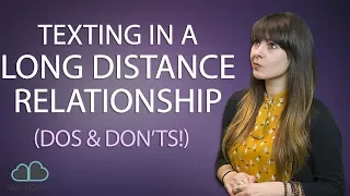 Texting in a long distance relationship ( Make It LAST! )