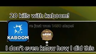 20 kill win with KABOOM (uncut)