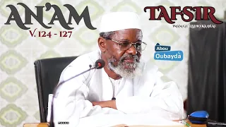 Tafsir Sourate An'Am versets 124 à 127 - Imam Ousmane Guéladio Ka (H.A) - Mosquée Abou Oubayda