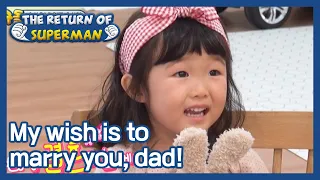 My wish is to marry you, dad! (The Return of Superman) | KBS WORLD TV 210228