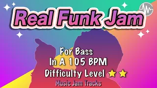 Real FunkJam for【Bass】A Major BPM105 | No Bass Backing Track