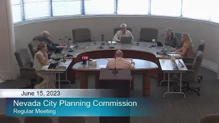 Nevada City Planning Commission Meeting June 15, 2023