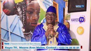 MAANA AVEC MALIM: L' histoire incroyable de Mory MOUSSA (06)