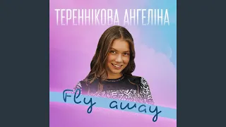 Fly away