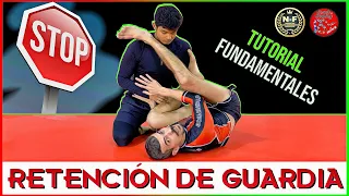 ​RETENCIÓN DE GUARDIA | TUTORIAL DE FUNDAMENTALES | Escuela de Grappling