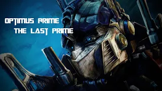 Optimus Prime | The Last Prime