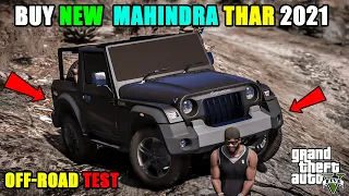 GTA 5 : FRANKLIN BUY NEW MAHINDRA THAR 2021 | OFFROADING TEST MOUNT CHILIAD | ANMOL GAMEX