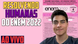 Resolvendo HUMANAS DO ENEM 2022 ao vivo - Enem na PRÁTICA