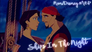Non/Disney- Ships in the Night MEP