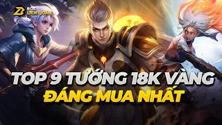 Top 9 Tướng 18888 Đáng Mua Nhất Liên Quân | Box Liên Quân