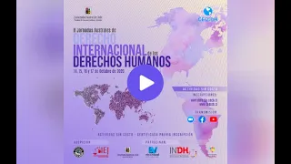 [Apertura] II Jornadas Australes de Derecho Internacional de los Derechos Humanos