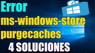 Error ms-windows-store: PurgeCaches Tienda de Windows 10/8 I 4 Soluciones 2022