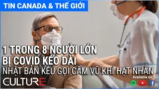 🔴TIN CANADA & TG 07/08 | Lãi suất cao ảnh hưởng nhu cầu căn hộ, Làn sóng COVID ở Ontario đạt đỉnh