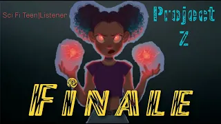 Project Z - Finale [F4M] [Sci Fi] ASMR Foxy Girl Audios