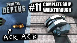 Complete Ship Walkthrough #11 - APS CIWS! 🔫 From the Depths