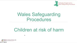 Safeguarding procedures training materials - Children Section 1 – recorded webinar