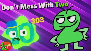 Don't Mess With Two | Big Numbers