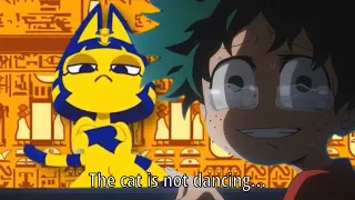 Deku, that Cat is not Dancing