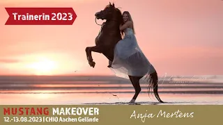 MUSTANG MAKEOVER Trainerin 2023 | Anja Mertens Vorstellungsvideo