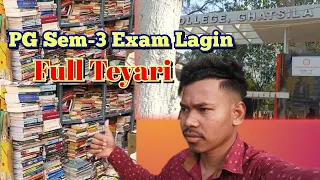 PG Sem-3 Exam Lagin Fhull Teyari Vlogs Video-2024||#SunaMardi#familyvlogs#santhalivlogs