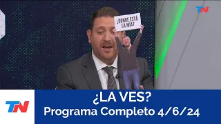 ¿LA VES? (Programa completo del 04/06/2024)