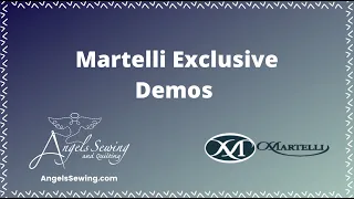 Martelli Exclusive Demos