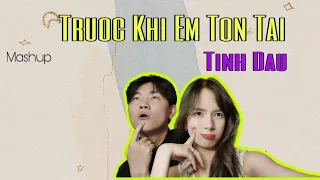 Mashup Trước Khi Em Tồn Tại + Tình Đầu - Thắng x Tăng Duy Tân | YLing vc Drum7