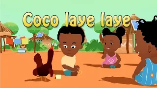 Coco Laye Laye - Ronde-jeu africaine pour les maternelles
