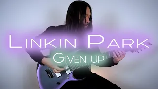 Julius Co -  Linkin Park - Given Up (Guitar Cover)