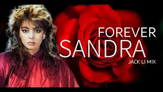 Forever Sandra 80s Hits ✪ Jack Li Mix