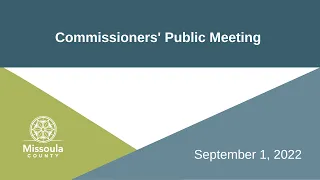 Commissioners' Public Meeting September 1, 2022