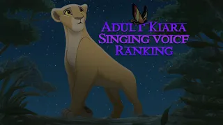 Ranking Adult Kiara's singing voice - Lion King 2