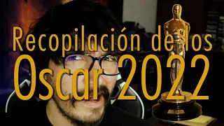 Recopilación de los Oscar 2022