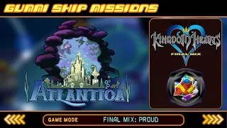 [Gummi 5/7] KH 1.5: KHFM Gummi Ship Missions - Atlantica