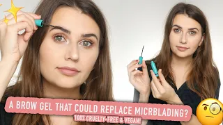 A Brow Gel That Could Replace Microblading?? (Cruelty Free & Vegan!) - Logical Harmony