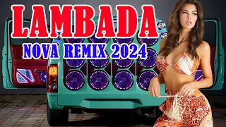 SELEÇÃO LAMBADA MAIO DE 2024 🚛 SERESTA PRA PAREDÃO 2024 💥 TOP LAMBADÃO PRA PAREDÃO 2024 🔥 LAMBADA #1