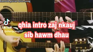 qhia intro/solo txoj nkauj sij hawm dhau cover guitar by beer Yang