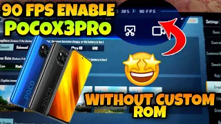 HOW TO ENABLE 90 FPS POCO X3 PRO😍|| POCO X3 PRO 90 FPS ENABLE|| POCO X3 PRO 90 FPS TEST